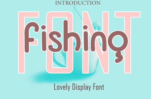 Font Fishing: A Whimsical Typeface for Playful Designs