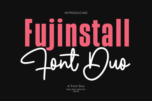 Fujinstall Font Duo: A Stylish Sans Serif & Script Combo