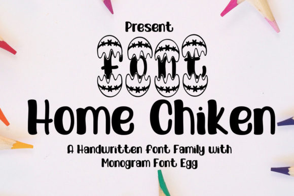 Home Chiken Font: A Sweet & Fun Duo for Playful Designs