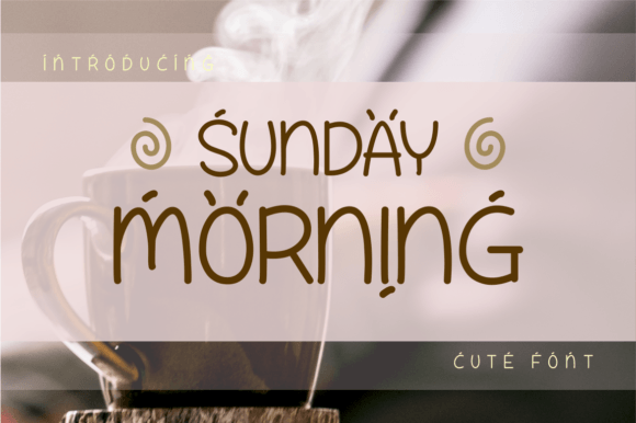 Sunday Morning Font: A Touch of Joyful Typography