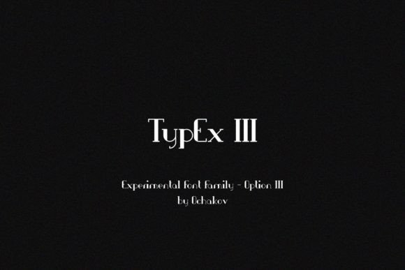 Typex III Font: Elevate Your Modern Design Projects